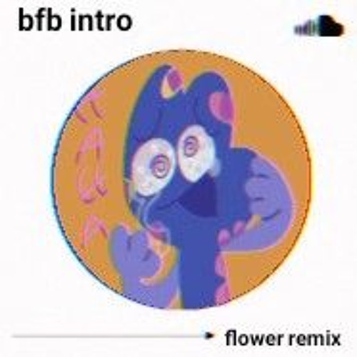 ภาพปกอัลบั้มเพลง BATTLE FOR B.F.B. B.F.D.I. INTRO FLOWER REMIX