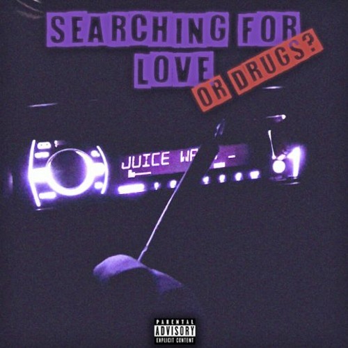 ภาพปกอัลบั้มเพลง Juice WRLD - Searching for love (or drugs ) - An unreleased Juice WRLD songs MIX