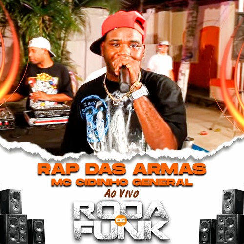 ภาพปกอัลบั้มเพลง Mc Cidinho General - Rap Das Armas Ao Vivo Na Roda De Funk