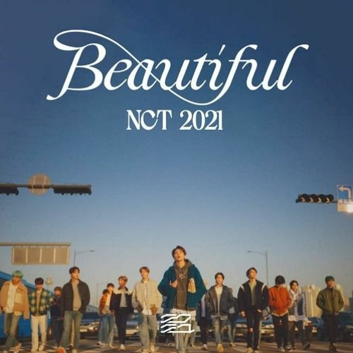 ภาพปกอัลบั้มเพลง NCT 2021 엔시티 2021 'Beautiful'- K-Pop Radio