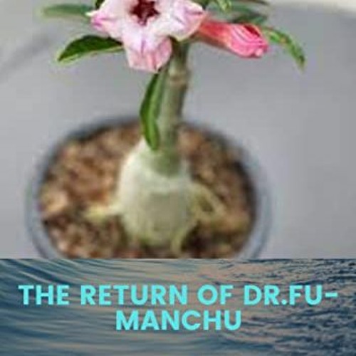 ภาพปกอัลบั้มเพลง DOWNLOAD THE RETURN OF DR.FU-MANCHU (Annotated) Book PDF EPUB