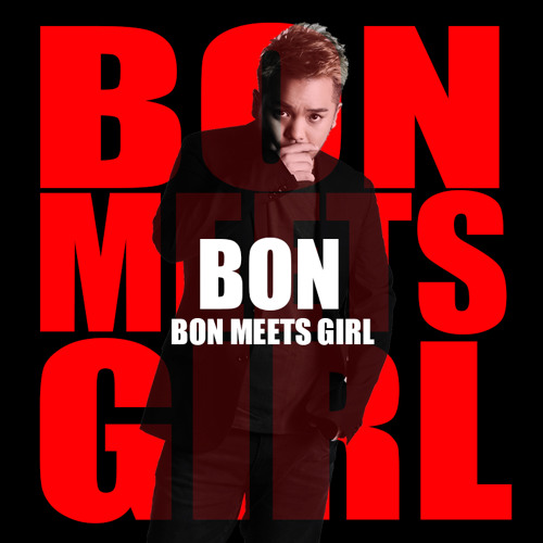ภาพปกอัลบั้มเพลง BON - Bon Meets Girl Produced by BLACK FICTION