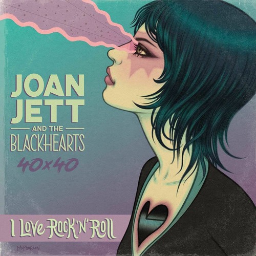 ภาพปกอัลบั้มเพลง ( Joan Jett & The Blackhearts 40x40 Bad Reputation I Love Rock-n-Roll Bad Reputation