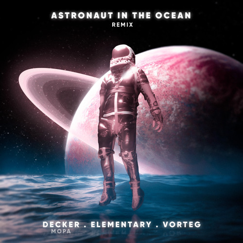 ภาพปกอัลบั้มเพลง Astronaut In The Ocean (Remix)