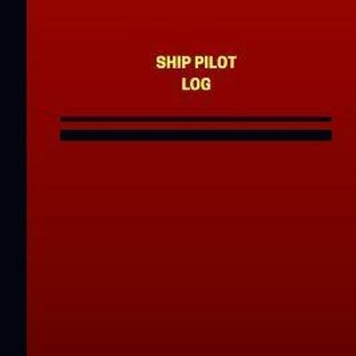 ภาพปกอัลบั้มเพลง $Download$ Pdf Ship Pilot Log (Logbook Journal - 124 pages 6 x 9 inches) Ship Pilot Logbook (Red