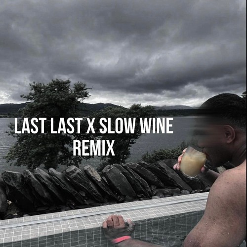 ภาพปกอัลบั้มเพลง Last Last'.'.'Karl Wine'.'.(slow wine)'.'.Sean Rii
