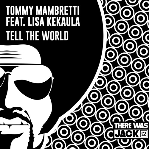 ภาพปกอัลบั้มเพลง Tommy Mambretti Feat. Lisa Kekaula - Tell The World