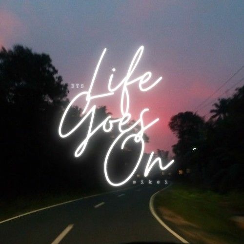 ภาพปกอัลบั้มเพลง Life Goes On - BTS (cover)