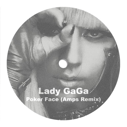 ภาพปกอัลบั้มเพลง Lady GaGa - Poker Face (Amps Remix)