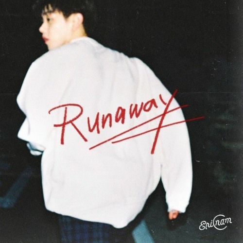 ภาพปกอัลบั้มเพลง Runaway - Eric Nam