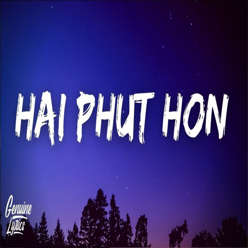 ภาพปกอัลบั้มเพลง Hai Phut Hon
