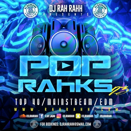 ภาพปกอัลบั้มเพลง DJ RaH RahH - Pop Rahks 23 - Pop x EDM x House x Top 40