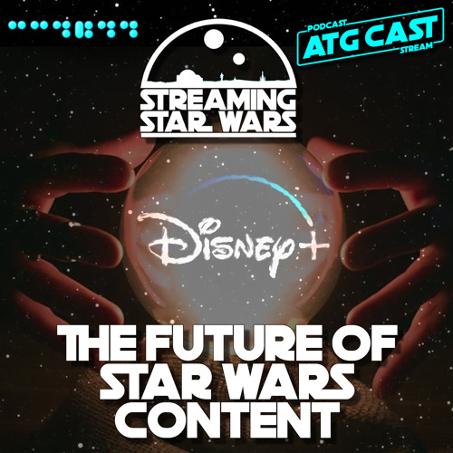 ภาพปกอัลบั้มเพลง Streaming Star Wars The Future of Star Wars Content