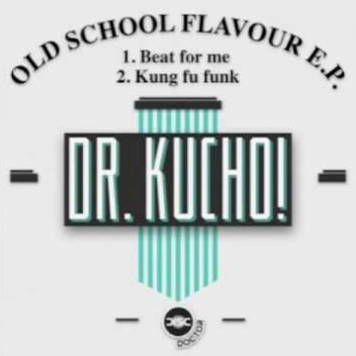 ภาพปกอัลบั้มเพลง Dr. Kucho! - Kung Fu Funk (Original Mix)