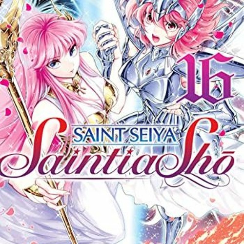 ภาพปกอัลบั้มเพลง pdf 🌟 Saint Seiya Saintia Sho Vol. 16 (Saint Seiya Saintia Shō) read online