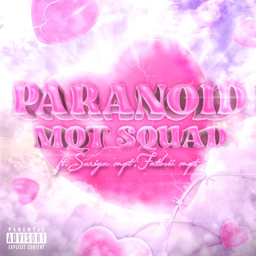 ภาพปกอัลบั้มเพลง PARANOID (feat. FATBOII MQT & SURIYA MQT)