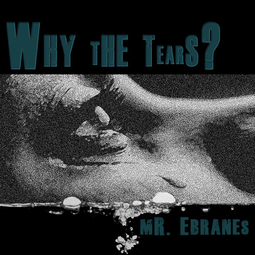 ภาพปกอัลบั้มเพลง Why The Tears