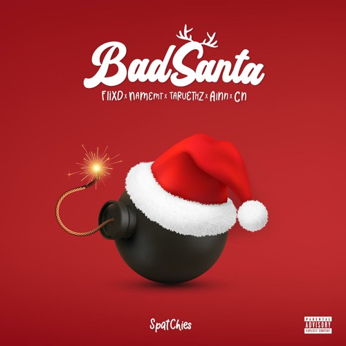 ภาพปกอัลบั้มเพลง Bad Santa (feat. FIIXD NAMEMT TARVETHZ Ainn & CN)
