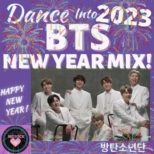 ภาพปกอัลบั้มเพลง BTS(방탄소년단)2023 NEW YEAR's Eve DANCE MIX! 새해 복 많이 받으세요 HAPPY NEW YEAR!!!💜🎉💥🎊