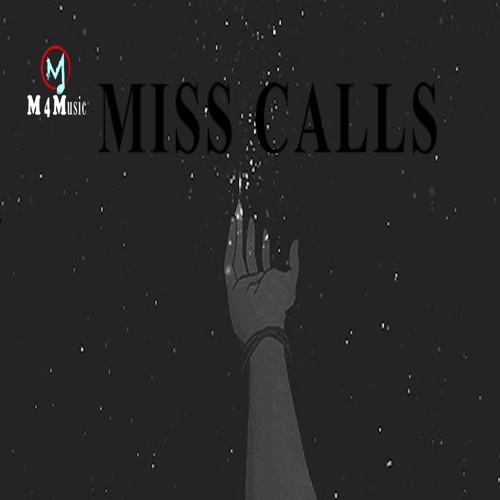 ภาพปกอัลบั้มเพลง Miss Calls