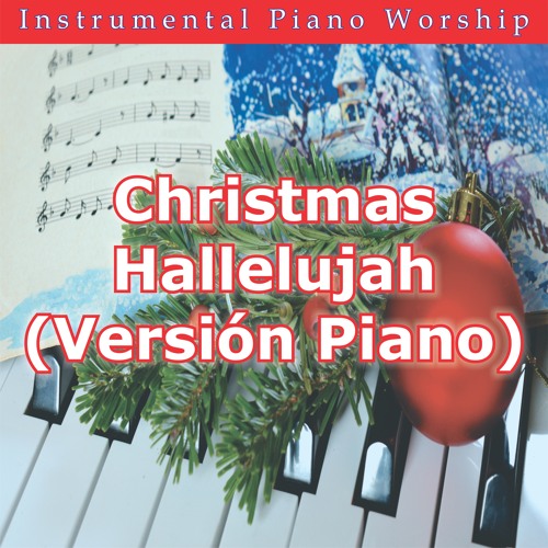 ภาพปกอัลบั้มเพลง Christmas Hallelujah (Versión Piano) (Instrumental Version)