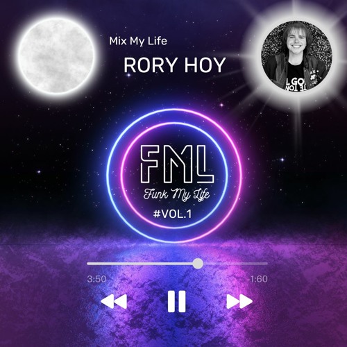 ภาพปกอัลบั้มเพลง Vol.01 Rory Hoy - Mix My Life Guest Mix 07 01 23