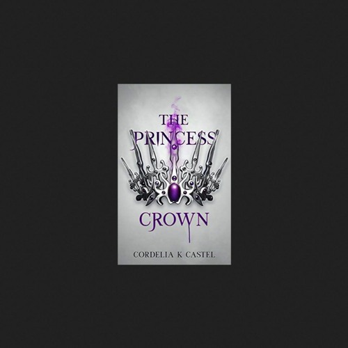 ภาพปกอัลบั้มเพลง xRead💠 The Princess Crown (The Princess Trials 3)
