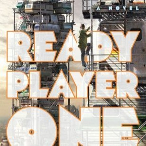 ภาพปกอัลบั้มเพลง pdf read Ready Player One (Ready Player One 1) BY Ernest Cline on Audiobook New Edition