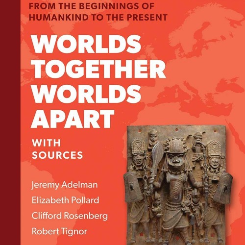 ภาพปกอัลบั้มเพลง Download PDF Worlds Together Worlds Apart A History of the World from the