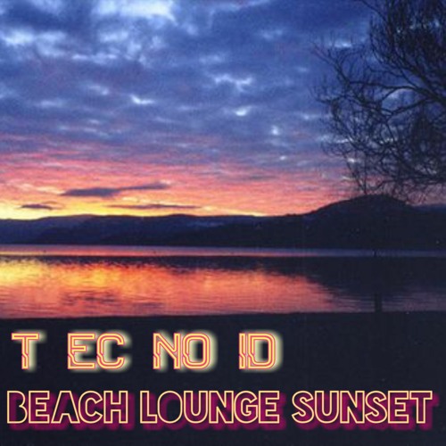 ภาพปกอัลบั้มเพลง BRAND NEW BEACH LOUNGE SUNSET BRAND NEW
