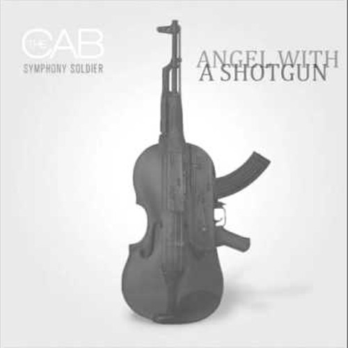 ภาพปกอัลบั้มเพลง Angel With A Shotgun (The Cab)
