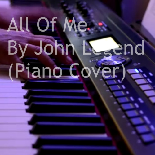 ภาพปกอัลบั้มเพลง John Legend - All Of Me (Piano Instrumental Cover)