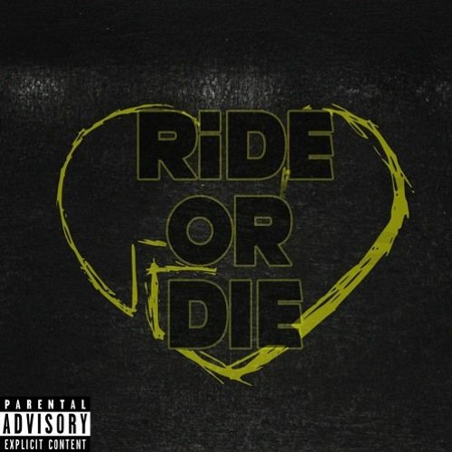 ภาพปกอัลบั้มเพลง Ride Or Die