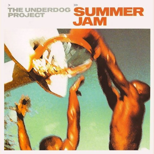 ภาพปกอัลบั้มเพลง The Underdog Project - Summer Jam (Dance Movement Radio Edit)