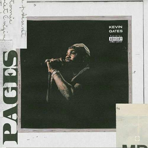 ภาพปกอัลบั้มเพลง Kevin Gates - Pages
