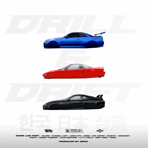 ภาพปกอัลบั้มเพลง Drill & Drift (Tokyo Drift Remix)