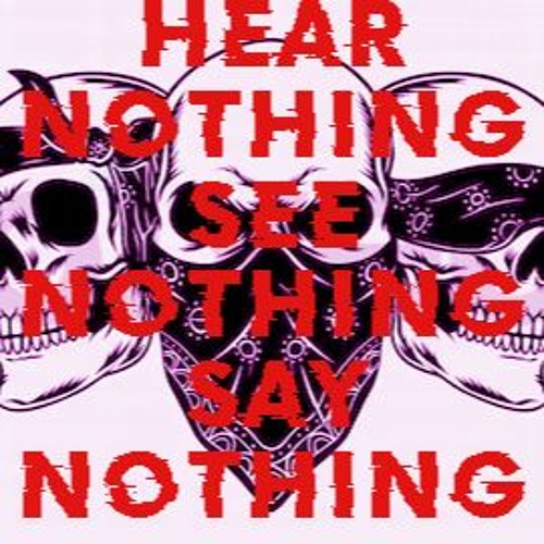 ภาพปกอัลบั้มเพลง Hear Nothing See Nothing Say Nothing