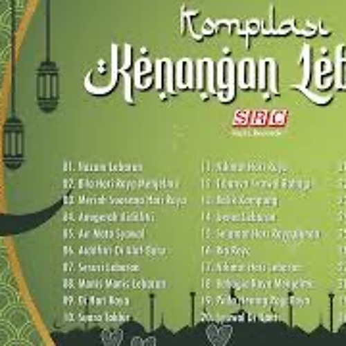 ภาพปกอัลบั้มเพลง Kompilasi Kenangan Lebaran - Lagu Menarik Hari Raya - Selamat Hari Raya 2023