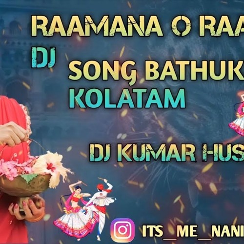 ภาพปกอัลบั้มเพลง RAAMANA O RAAMANA DJ SONG MIX BY DJ KUMAR HUSBAND