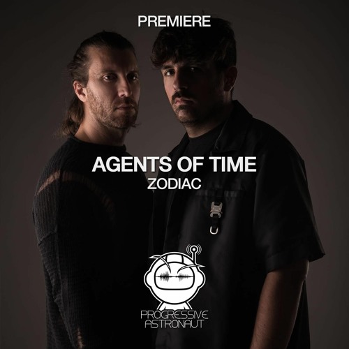 ภาพปกอัลบั้มเพลง PREMIERE Agents Of Time - Zodiac (Original Mix) Time Machine