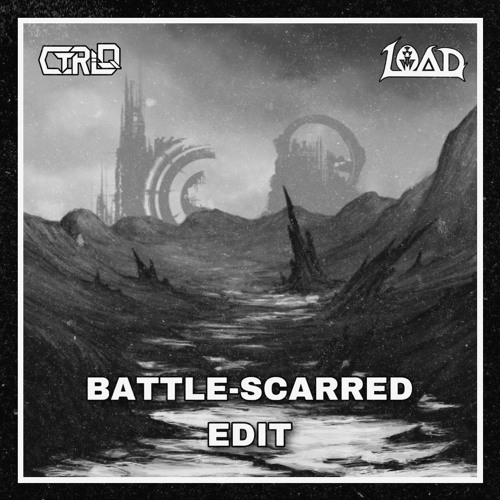 ภาพปกอัลบั้มเพลง BATTLE-SCARRED (CTRL-Q & OviLoad EDIT) Battle Scars w Colossus x Dungeon VIP vs. Evolved