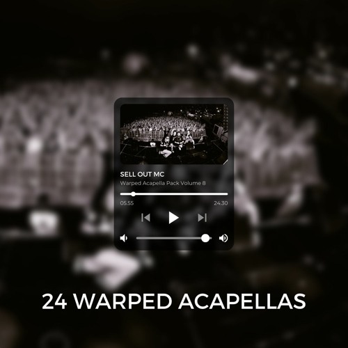 ภาพปกอัลบั้มเพลง WARPED ACAPELLAS VOL VIII 24 EXCLUSIVE HIGH-QUALITY ACAPELLAS