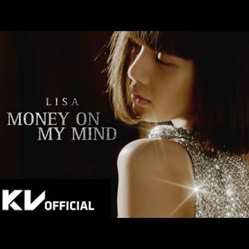 ภาพปกอัลบั้มเพลง LISA - 'Money On My Mind' M V