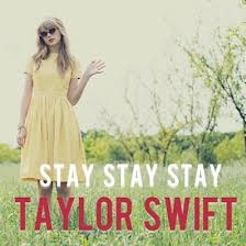 ภาพปกอัลบั้มเพลง Taylor Swift - Stay Stay Stay