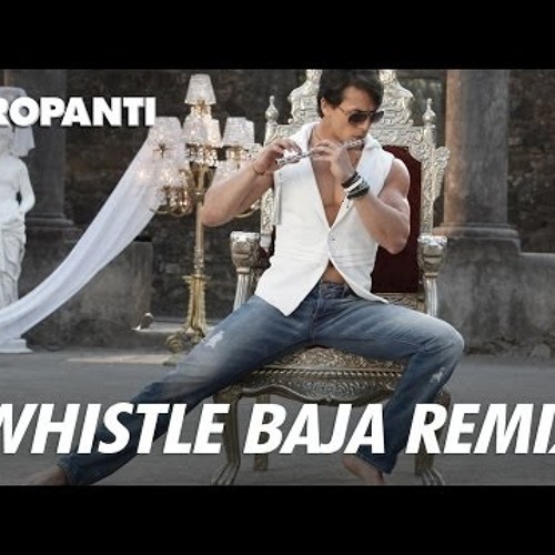 ภาพปกอัลบั้มเพลง Heropanti - Whistle Baja Remix - DJ Bhavi$h