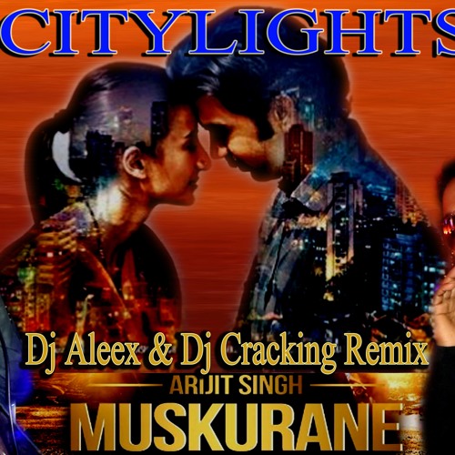 ภาพปกอัลบั้มเพลง Muskurane Ki Wajah Tum Ho - Dj Aleex & Dj Cracking (L X Mix)
