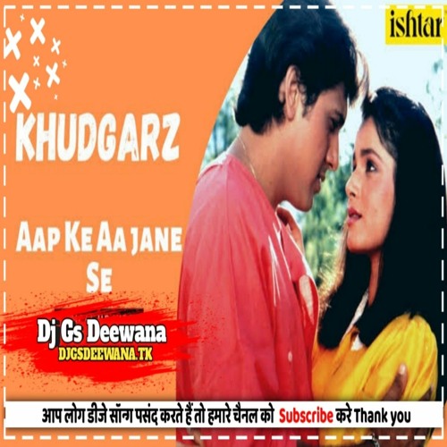 ภาพปกอัลบั้มเพลง Aap Ke Aa Jane Se (Sonu Nigam & Shreya Ghosal) Hard Mix - Dj Gs Deewana
