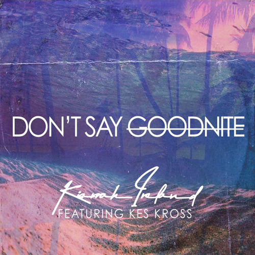 ภาพปกอัลบั้มเพลง Don’t Say Goodnite