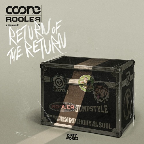 ภาพปกอัลบั้มเพลง Coone & Rooler - Return Of The Return
