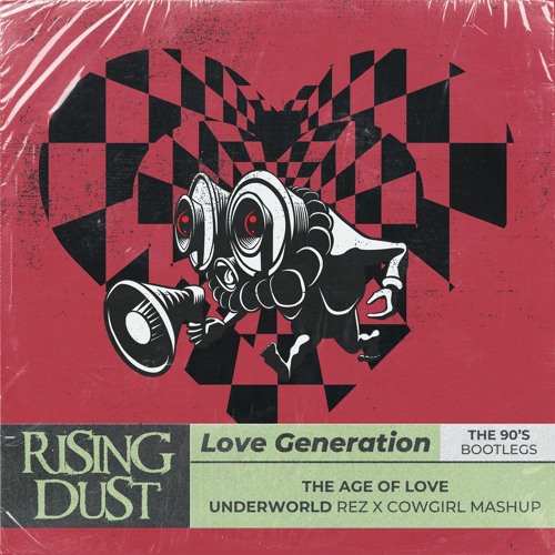 ภาพปกอัลบั้มเพลง The Age Of Love - The Age Of Love (Rising Dust Bootleg Remix)